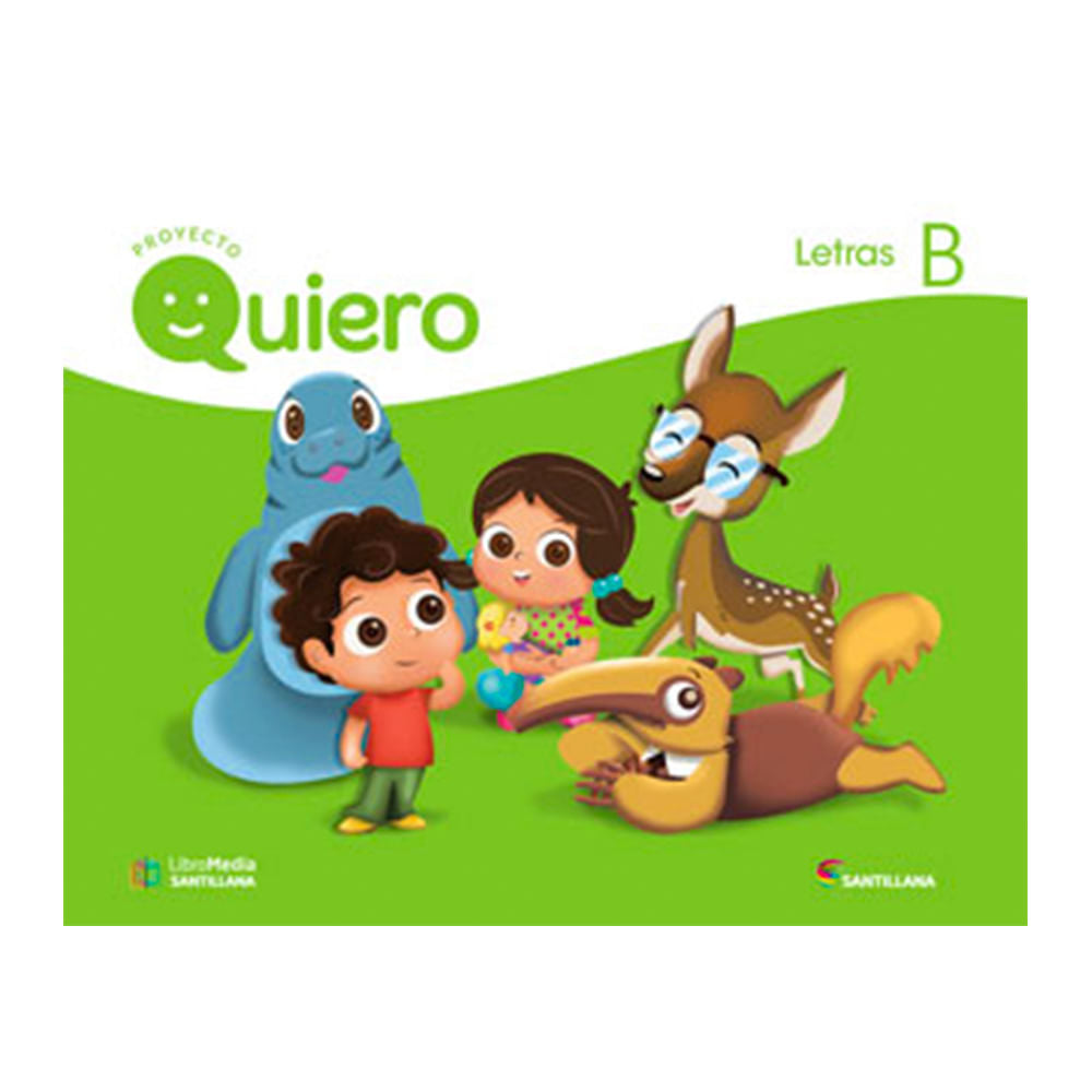 Libro de Texto Santillana Quiero Letras B