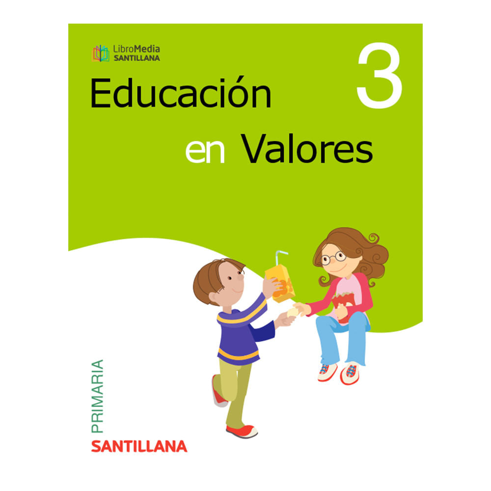 Libro de Texto Santillana Educación en Valores 3