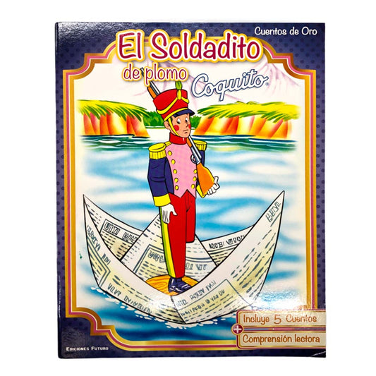 Libro de Cuento Oro Soldadito de Plomo Cuentos