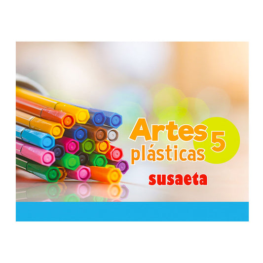 Libro de Texto Susaeta Artes Plásticas 5