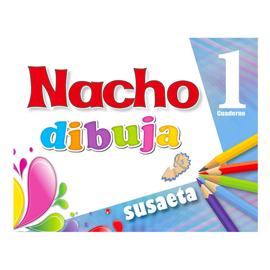 Libro de Texto Susaeta Nacho Dibuja 1