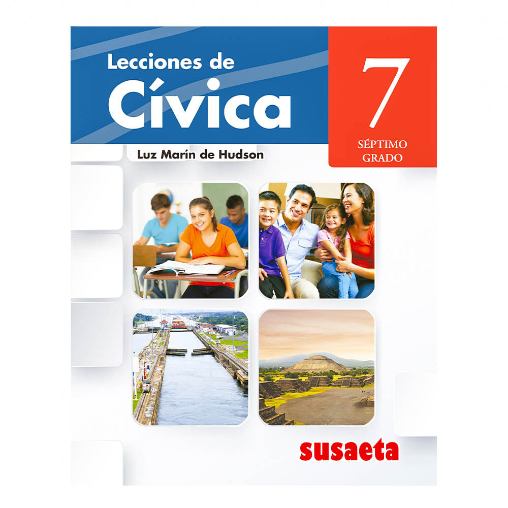 Libro de Texto Susaeta Lección de Cívica Luz Hudson 7
