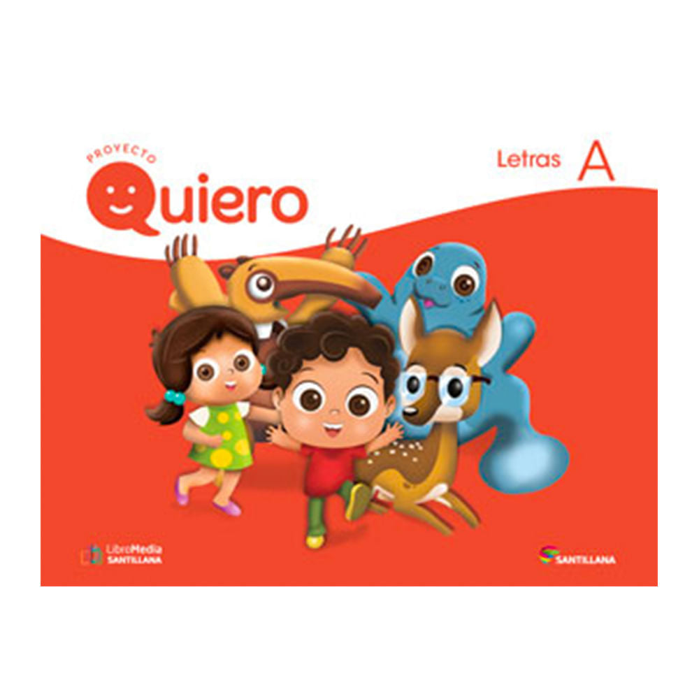 Libro de Texto Santillana Quiero Letras A