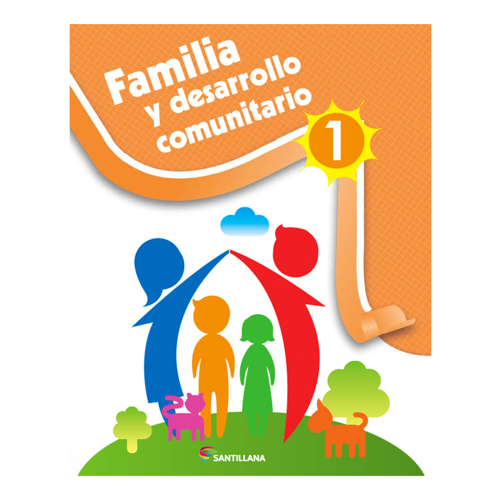 Libro de Texto Santillana Familia y Desarrollo Comunitario 1