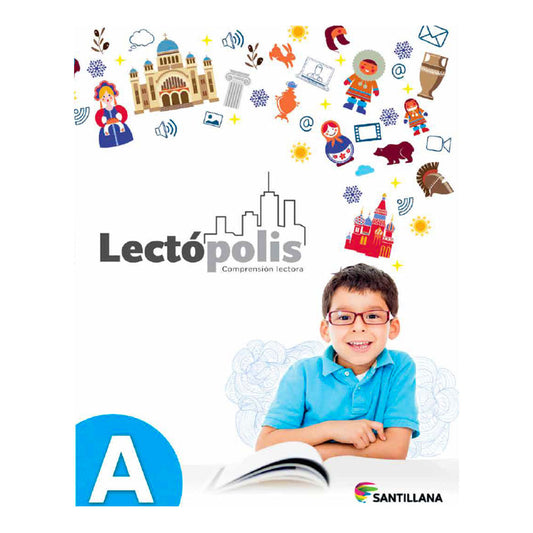 Libro de Texto Santillana Lectópolis A