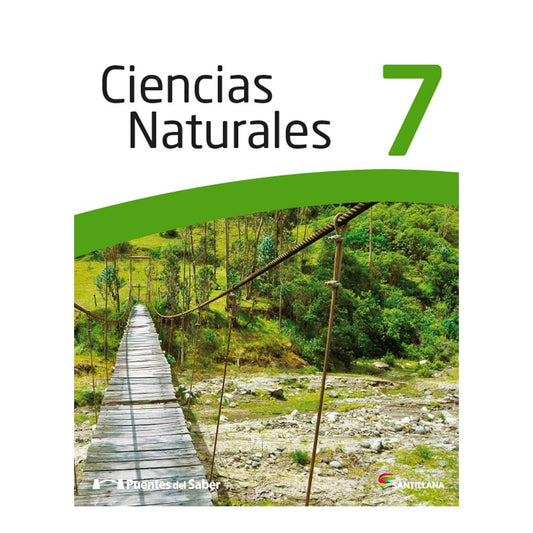Libro de Texto Santillana Ciencias Naturales 7 Puentes del Saber