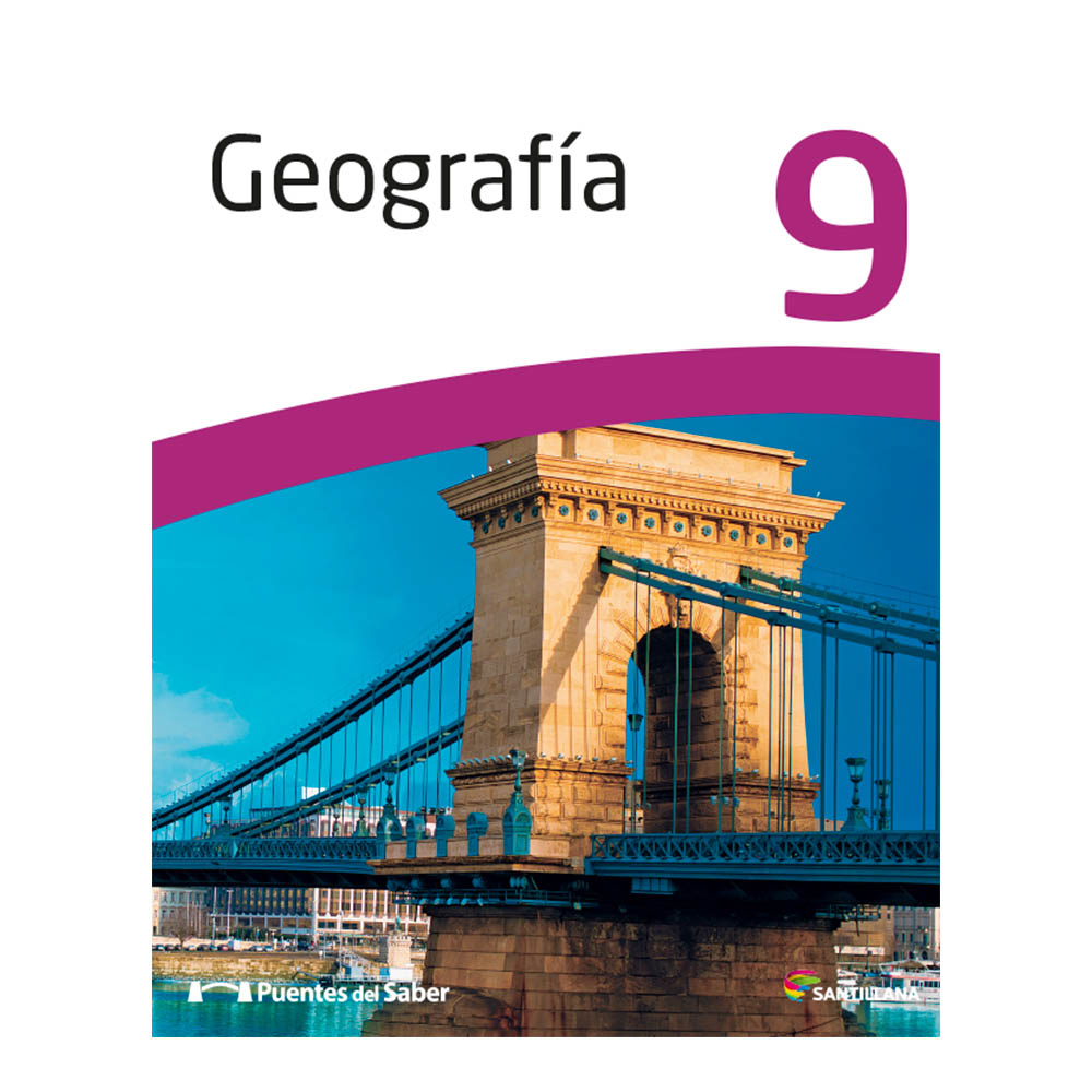 Libro de Texto Santillana Geografía 9 Puentes del Saber