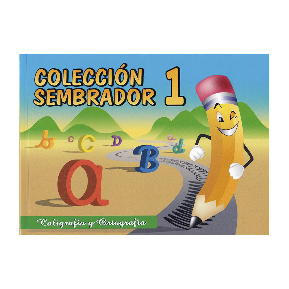 Libro Colección Sembrador Caligrafía y Ortografía N°1