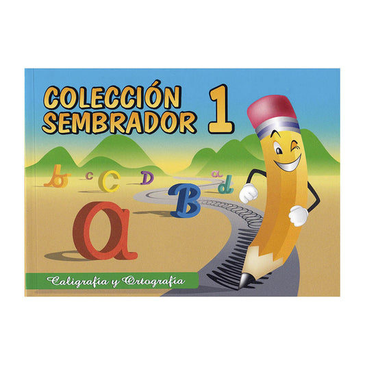 Libro Colección Sembrador Caligrafía y Ortografía N°1