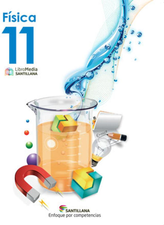 Libro Santillana Text Fisica 11 Enfoque Competencia
