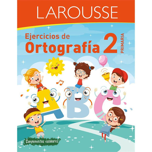 Libro Larousse Ejercicios de Ortografía 2