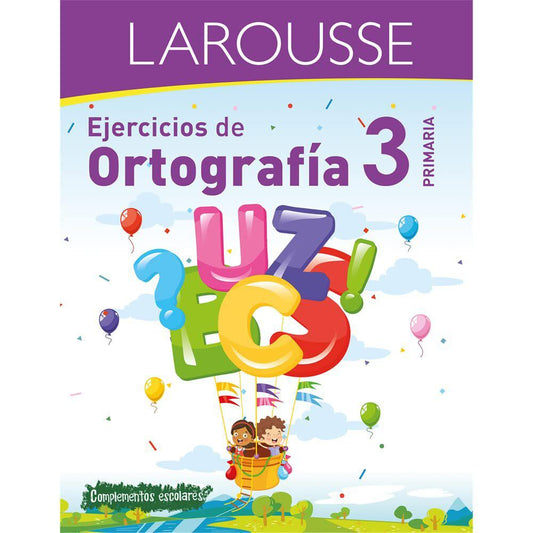 Libro Larousse Ejercicios de Ortografía 3