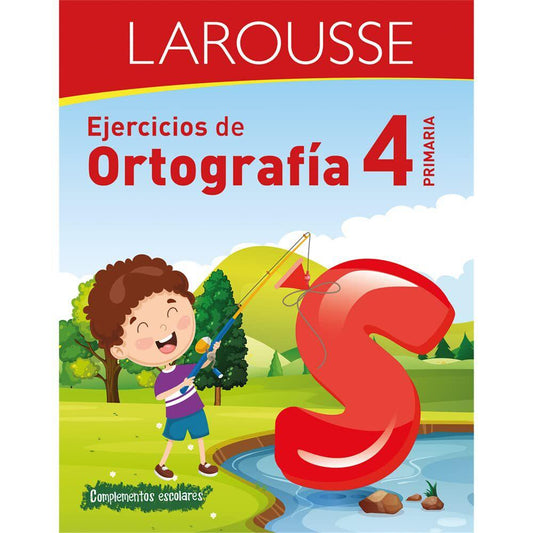 Libro Larousse Ejercicios de Ortografía 4